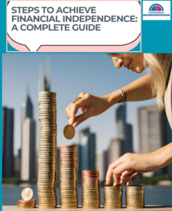 A person stacking coins forming a growing bar chart, symbolizing the steps to achieve financial independence.