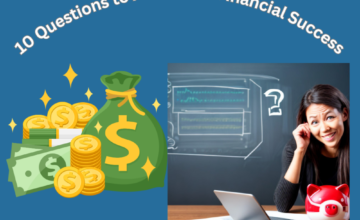 10 Questions to Ask About Financial Success