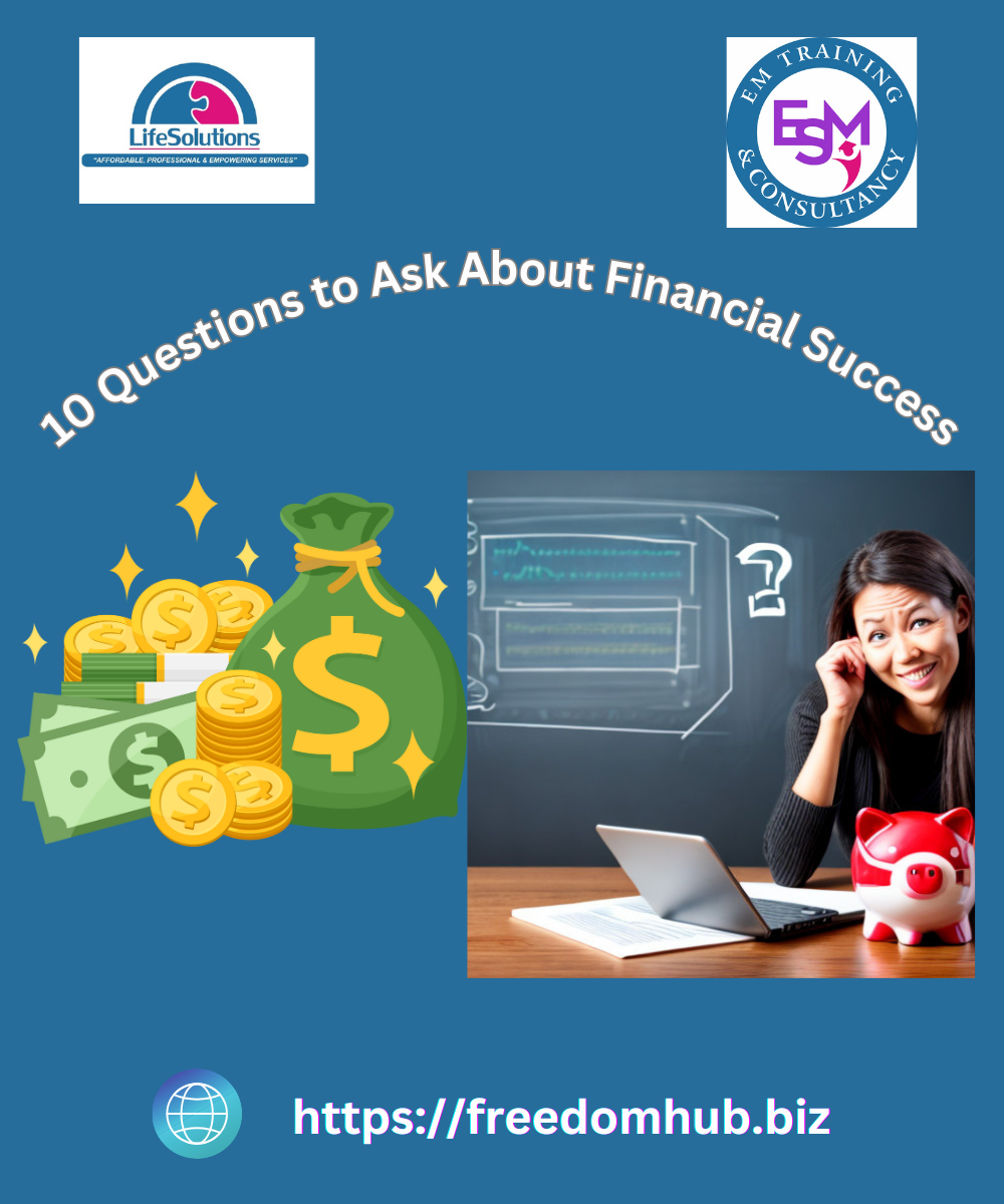 Read more about the article 10 Questions to Ask About Financial Success