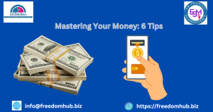 Giving you tips for managing your money