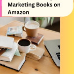 Effective Strategies for Marketing Books on Amazon