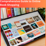 Exploring the Convenience of Online Books for Sale: A Comprehensive Guide to Online Book Shopping