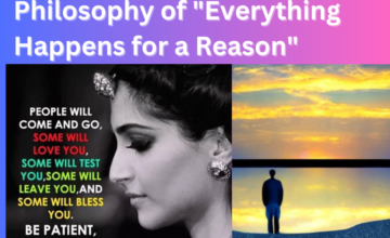 Unlocking the Power of Patience: Embracing the Philosophy of “Everything Happens for a Reason”