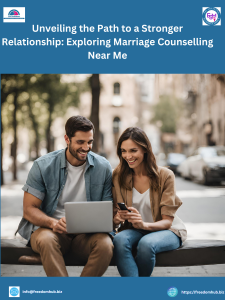 Read more about the article Unveiling the Path to a Stronger Relationship: Exploring Marriage Counselling Near Me